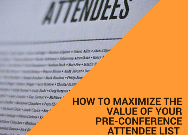 [VIDEO] How to Maximize Your Pre-Conference Attendee List