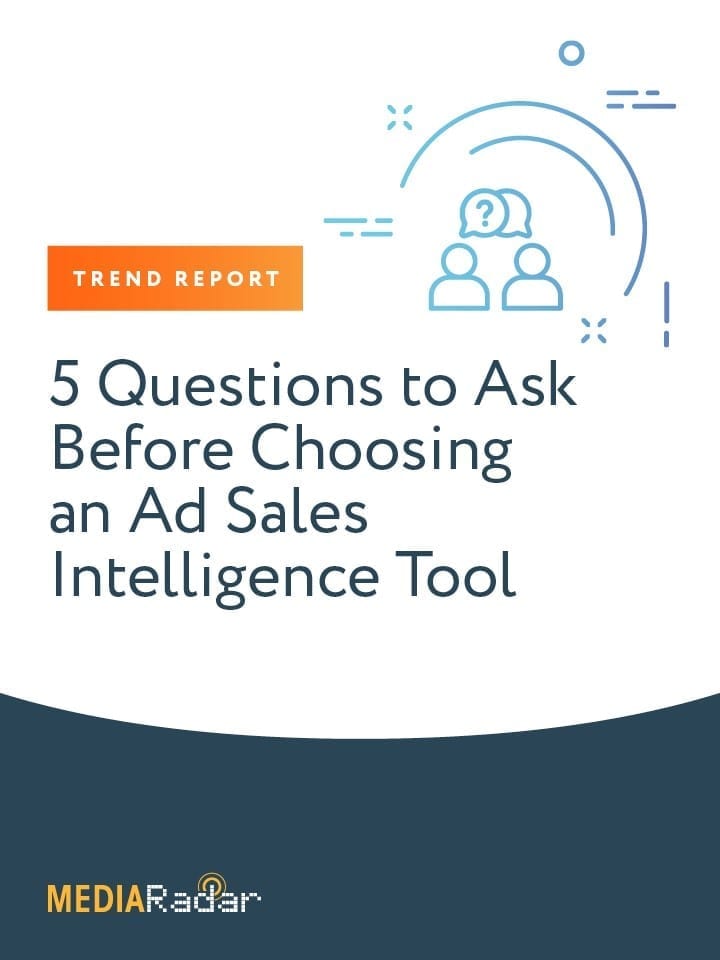 5 Questions to Ask Before Choosing an Ad Sales Intelligence Tool