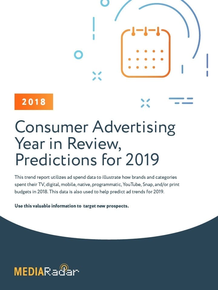 2018 Consumer Advertising Year in Review, Predictions for 2019