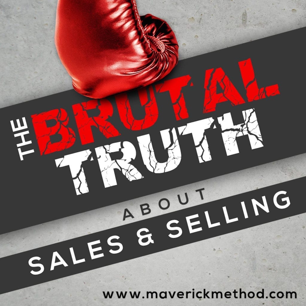Brutal Truth about Sales and Selling podcast logo