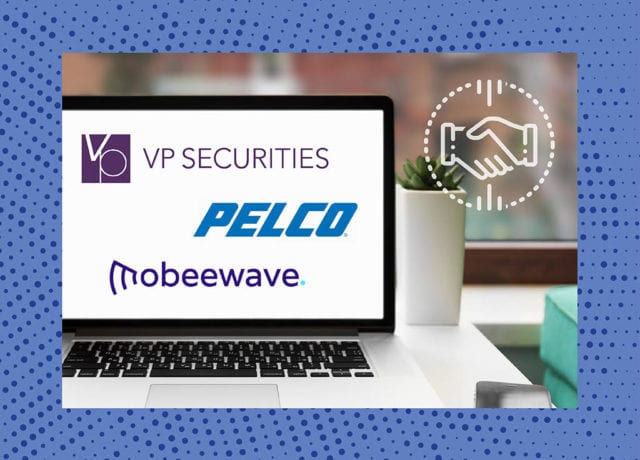 M&A Report: VP Securities, Mobeewave and Pelco In the News