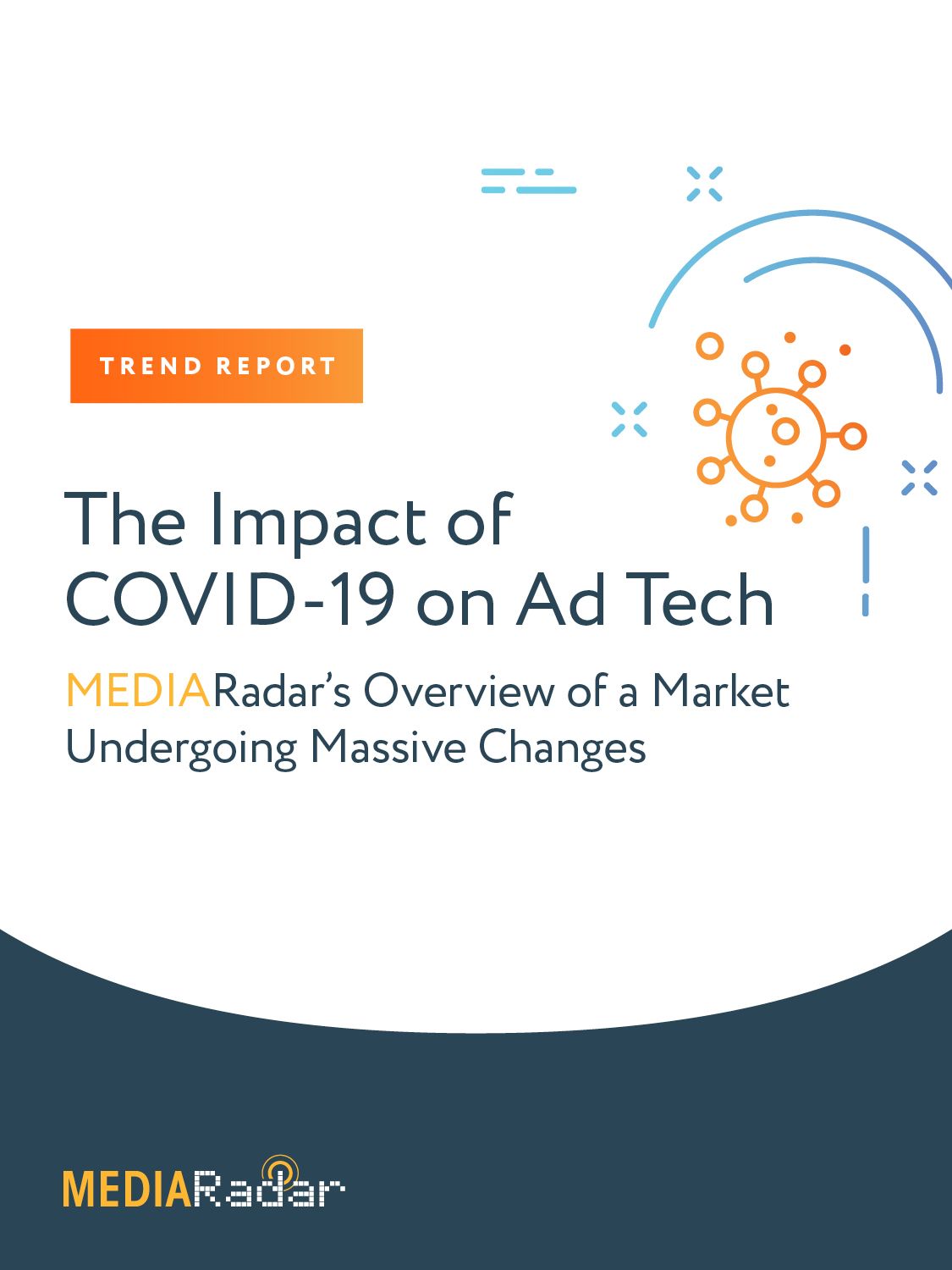 MediaRadar COVID-19 Ad Tech Trend Report