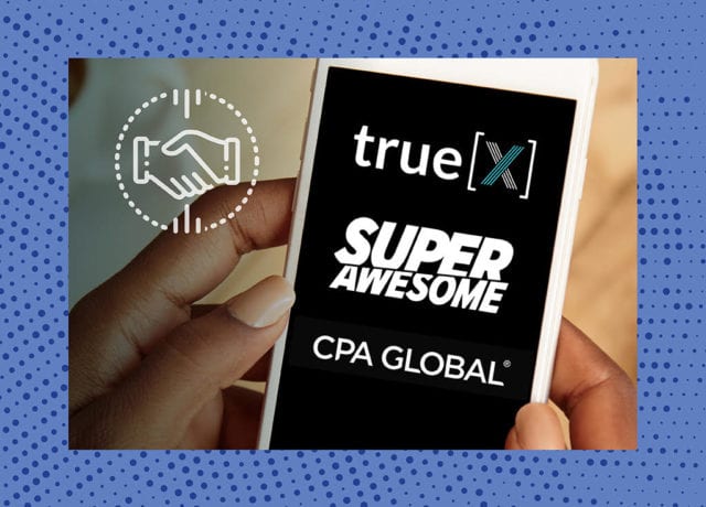 M&A‌ ‌Report:‌ ‌True[X],‌ ‌CPA Global,‌ ‌and‌ ‌SuperAwesome ‌In‌ ‌the‌ ‌News‌ ‌