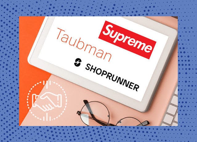 M&A‌ ‌Report:‌ Taubman, Supreme, and ShopRunner In‌ ‌the‌ ‌News‌ ‌