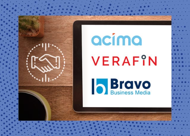 M&A‌ ‌Report:‌ Acima, Verafin, and Bravo Business Media In‌ ‌the‌ ‌News‌ ‌