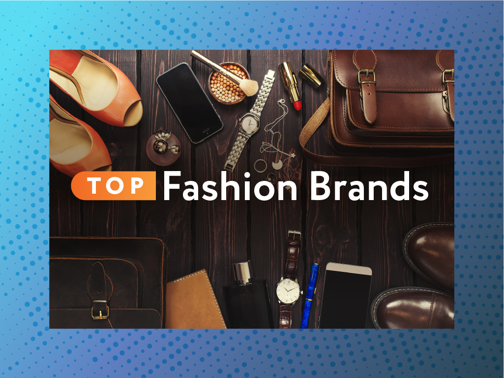 Top Brand List - Fashion
