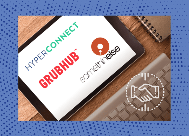 M&A‌ ‌Report:‌ Hyperconnect, Somethin’ Else and GrubHub In‌ ‌the‌ ‌News‌ ‌