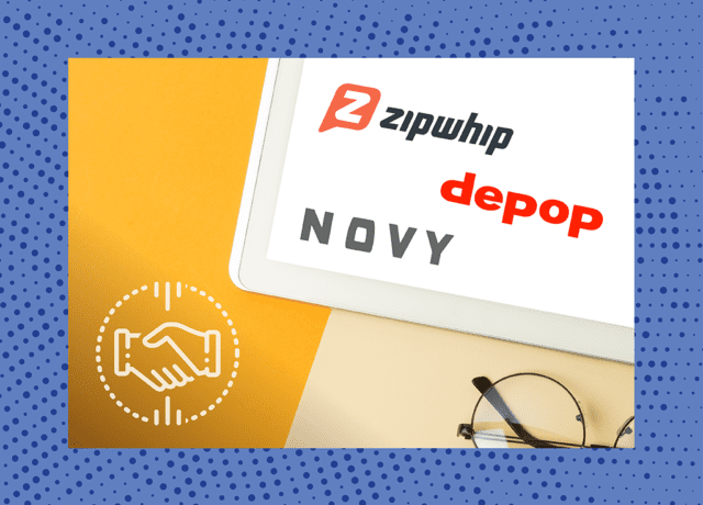 M&A‌ ‌Report:‌ Zipwhip, Depop and Novy In‌ ‌the‌ ‌News‌ ‌
